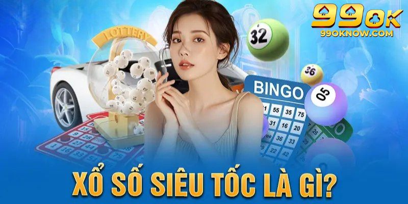 Bật mí về xổ số siêu tốc 99OK ăn khách hàng đầu hiện nay Bật mí về xổ số siêu tốc 99OK ăn khách hàng đầu hiện nay